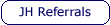 JH Referrals